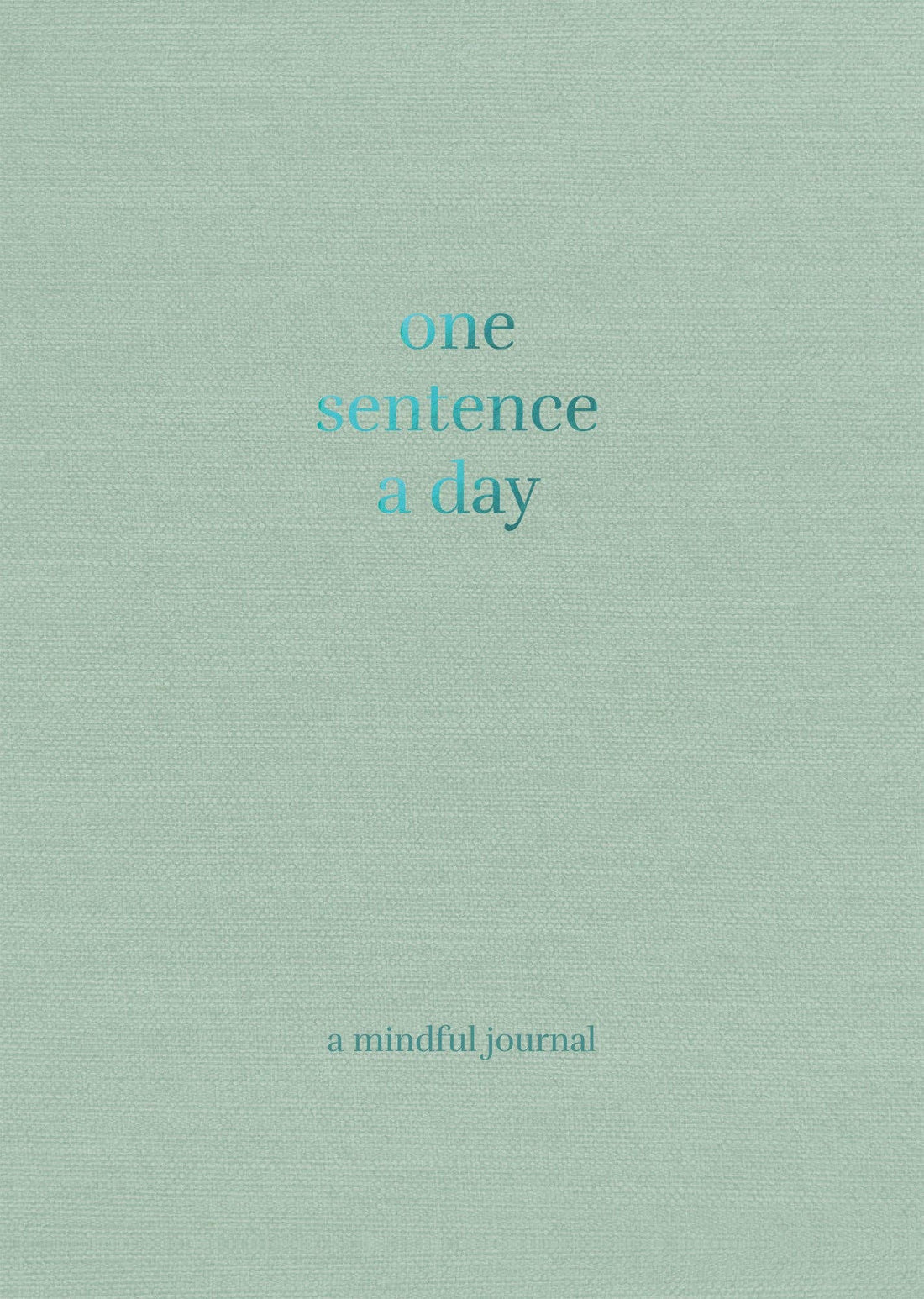 Chronicle Books - One Sentence a Day