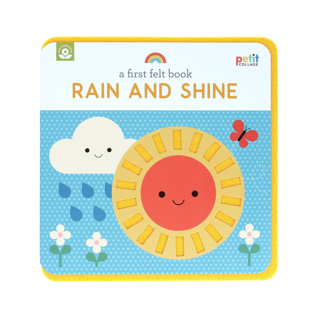Chronicle Books - A First Felt Book: Rain and Shine