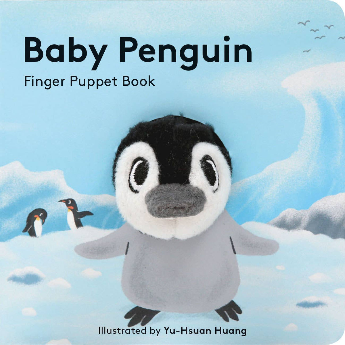 Chronicle Books - Baby Penguin: Finger Puppet Book