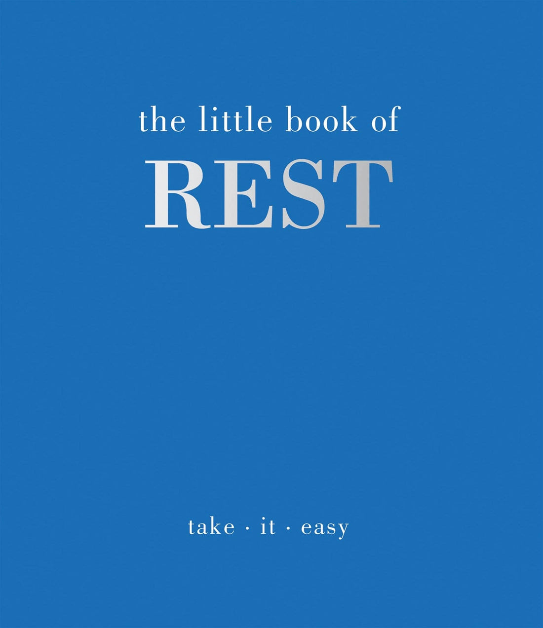 Chronicle Books - The Little Book of Rest