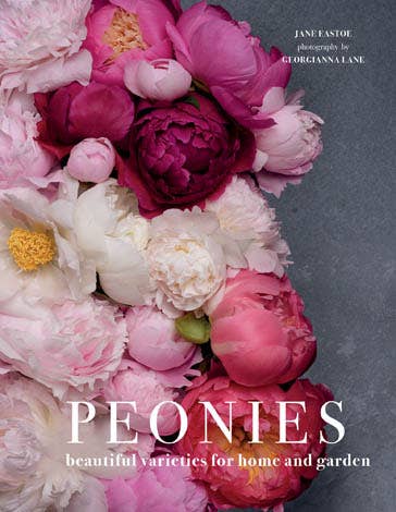 Gibbs Smith - Peonies: Beautiful Varieties for Home & Garden